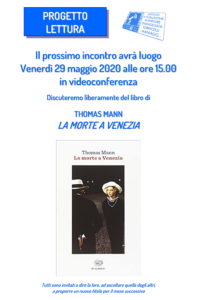 Manifesto del sesto incontro del Gruppo lettura - La morte a Venezia di Thomas Mann
